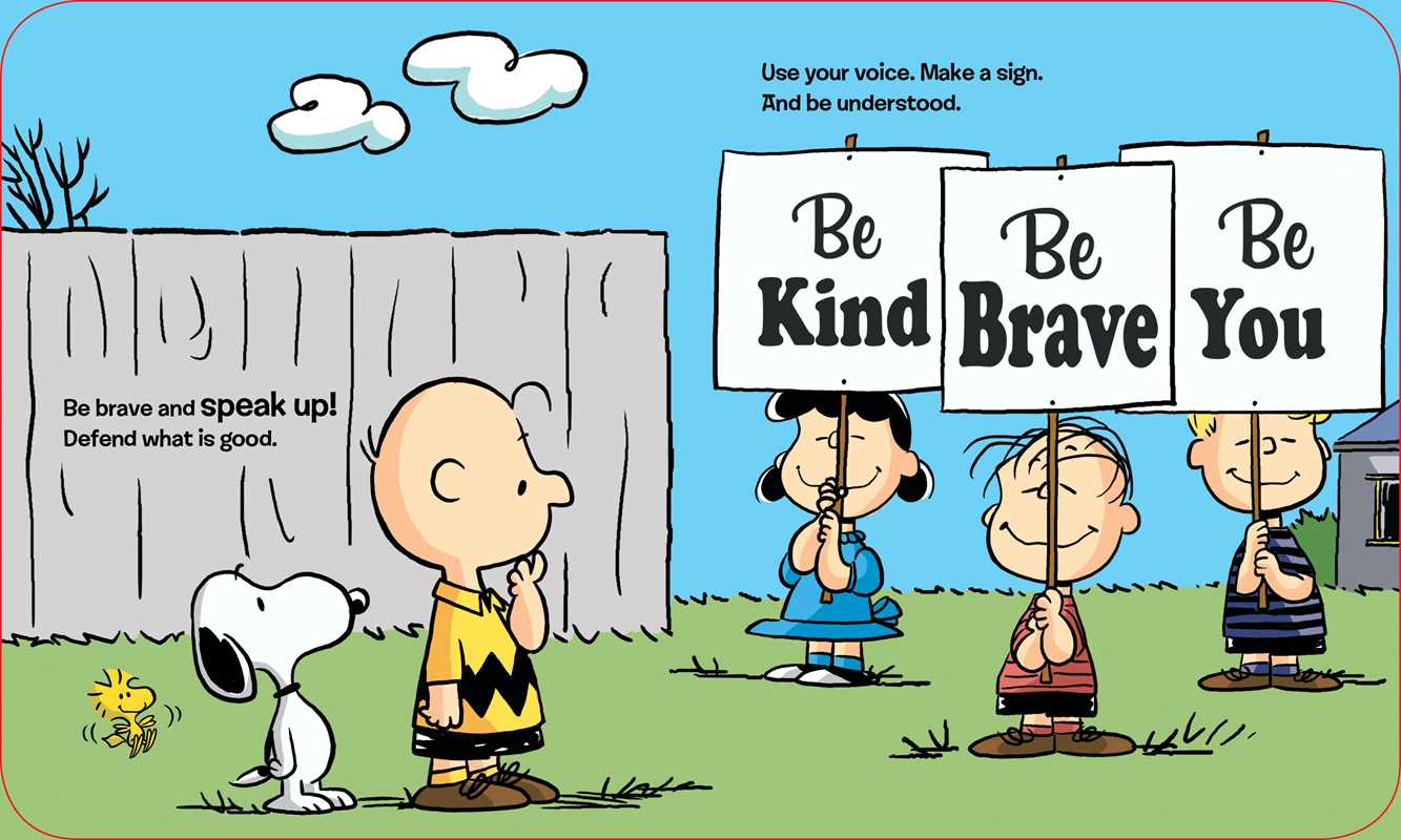 Be Kind, Be Brave, Be You! by Charles  M. Schulz: Board Books; 26 pages / English