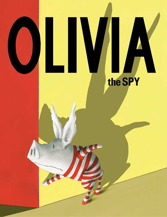 Olivia the Spy by Ian Falconer: Hardcover; 40 pages / English