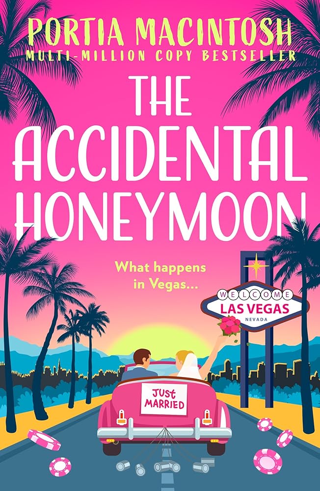 The Accidental Honeymoon: A hilarious rom-com from the author Wish You Weren’t Here, perfect for fans of fake dating romance to read in 2026 cover image