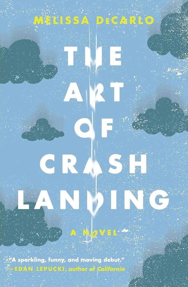 The Art of Crash Landing: A Gripping Novel – The Buried Secrets of Mothers and Daughters in Small Town Life (P.S. (Paperback)) cover image