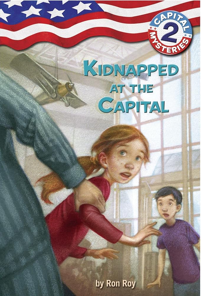 Capital Mysteries #2: Kidnapped at the Capital cover image