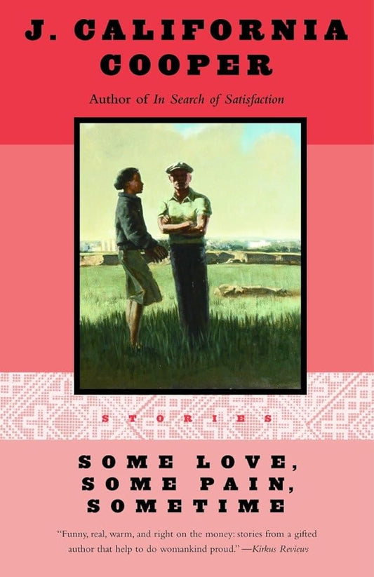 Some Love, Some Pain, Sometime: Stories cover image