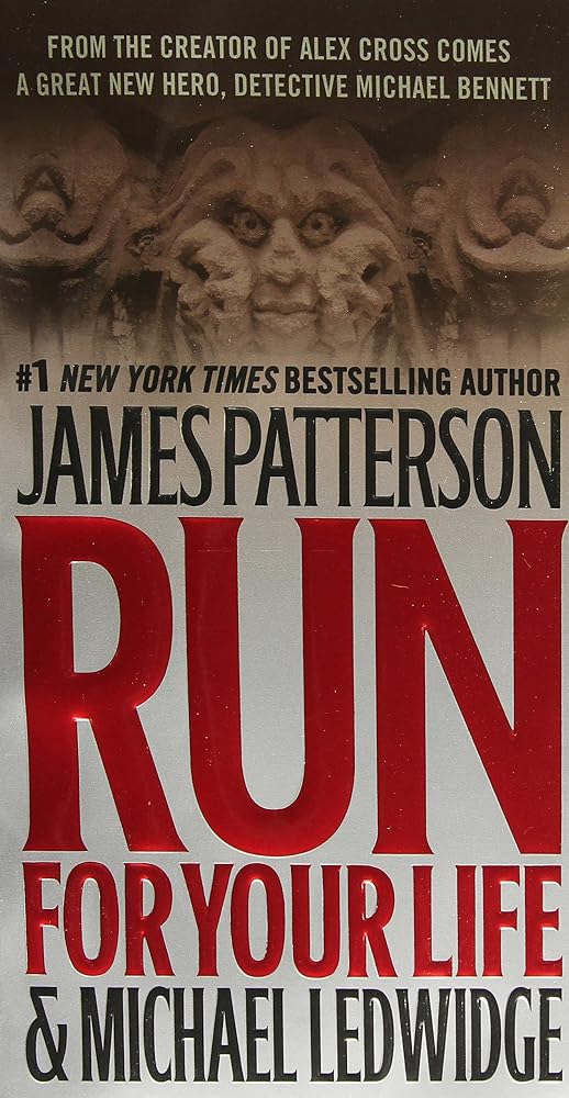 Run for Your Life (A Michael Bennett Thriller, 2) cover image