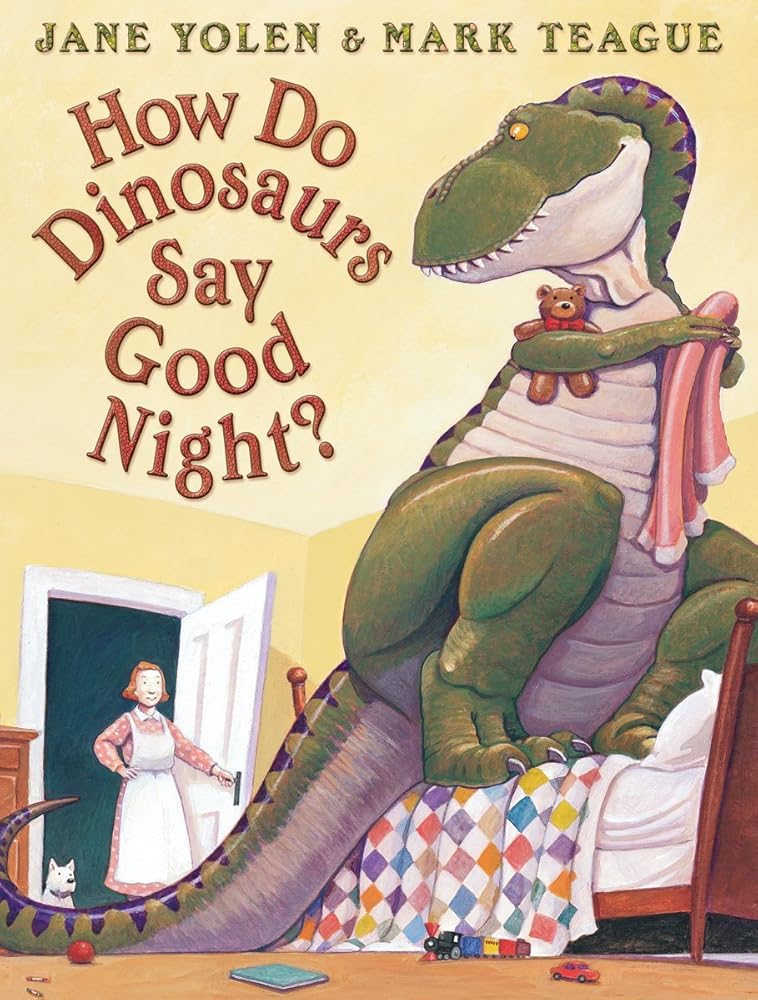 How Do Dinosaurs Say Goodnight? cover image
