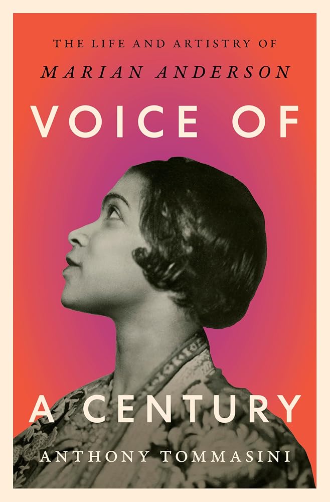 Voice of a Century: The Life and Artistry of Marian Anderson (Significations) cover image