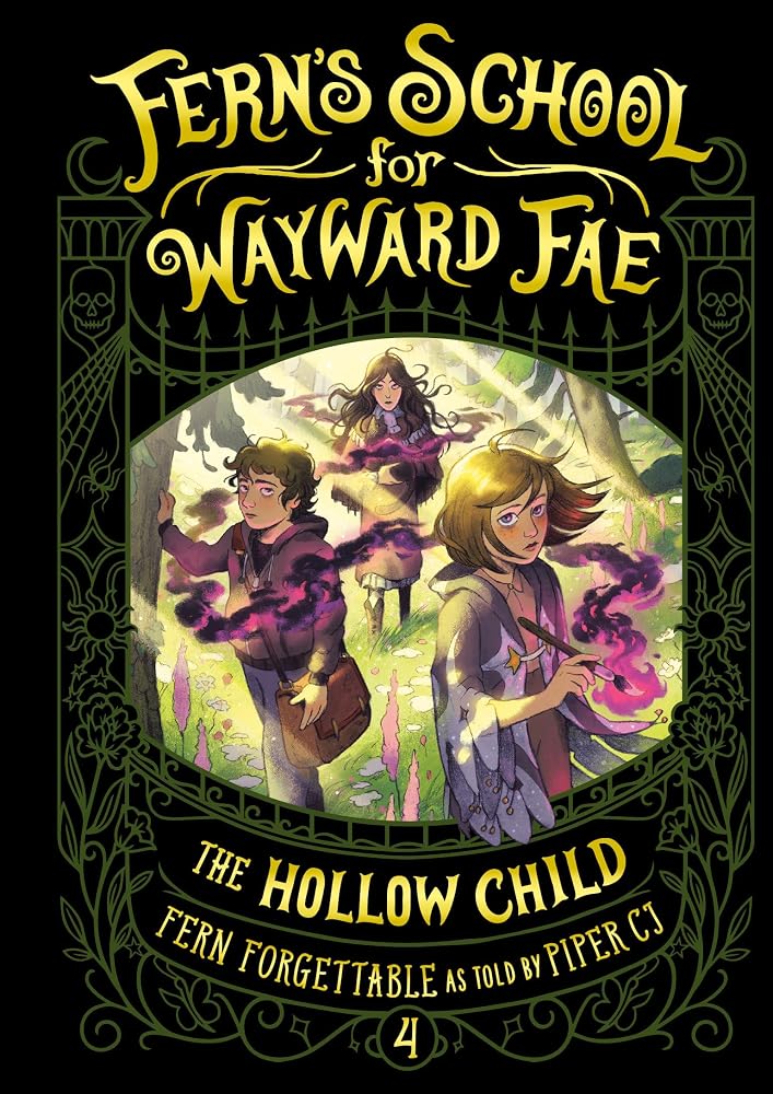 The Hollow Child (Fern's School for Wayward Fae) cover image