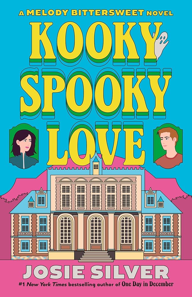 Kooky Spooky Love: A Melody Bittersweet Novel (Melody Bittersweet, 2) cover image