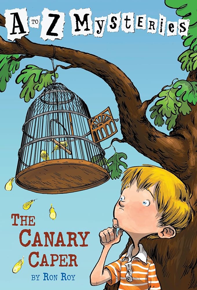 The Canary Caper (A to Z Mysteries) cover image