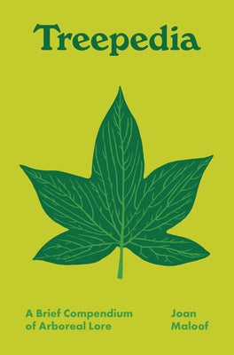 Treepedia: A Brief Compendium of Arboreal Lore (Pedia Books) cover image