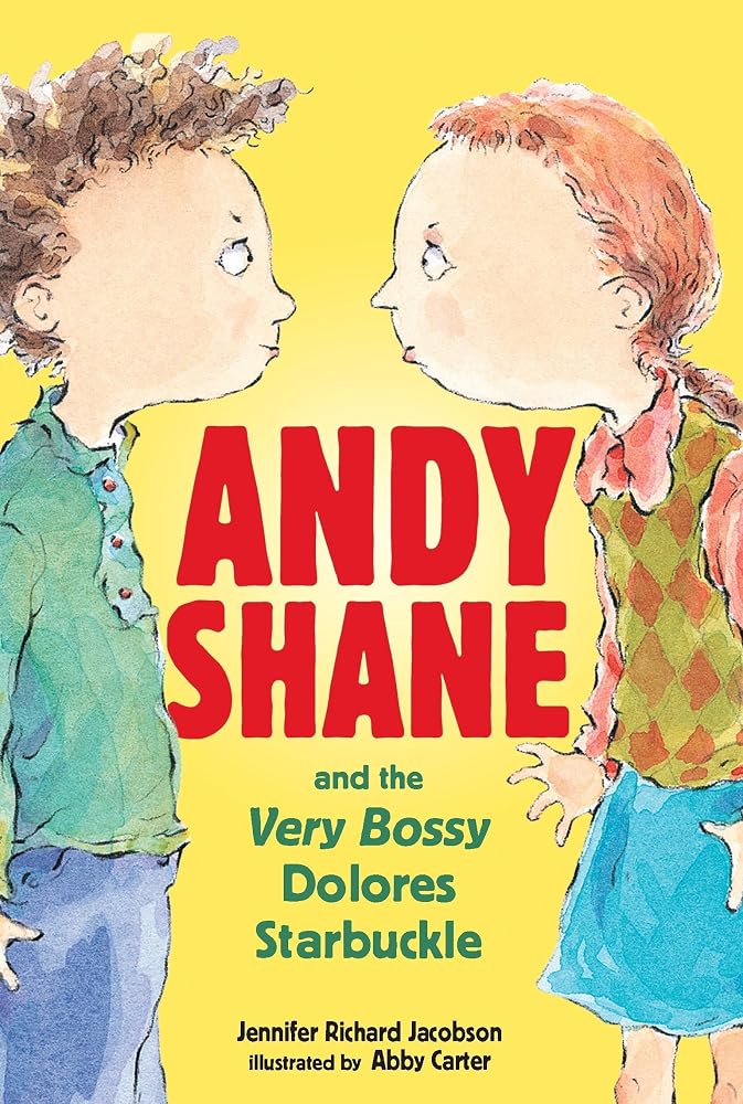 Andy Shane and the Very Bossy Dolores Starbuckle cover image