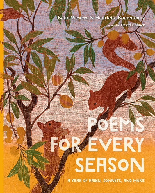 Poems for Every Season: A Year of Haiku, Sonnets, and More cover image