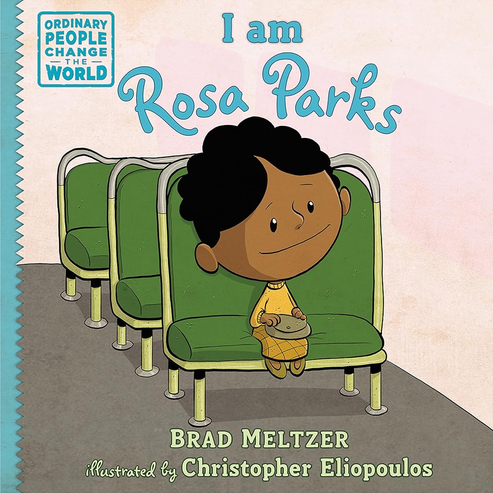 I am Rosa Parks (Ordinary People Change the World) cover image