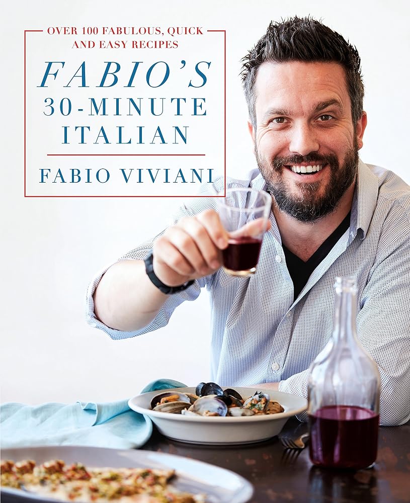 Fabio's 30-Minute Italian: Over 100 Fabulous, Quick and Easy Recipes cover image