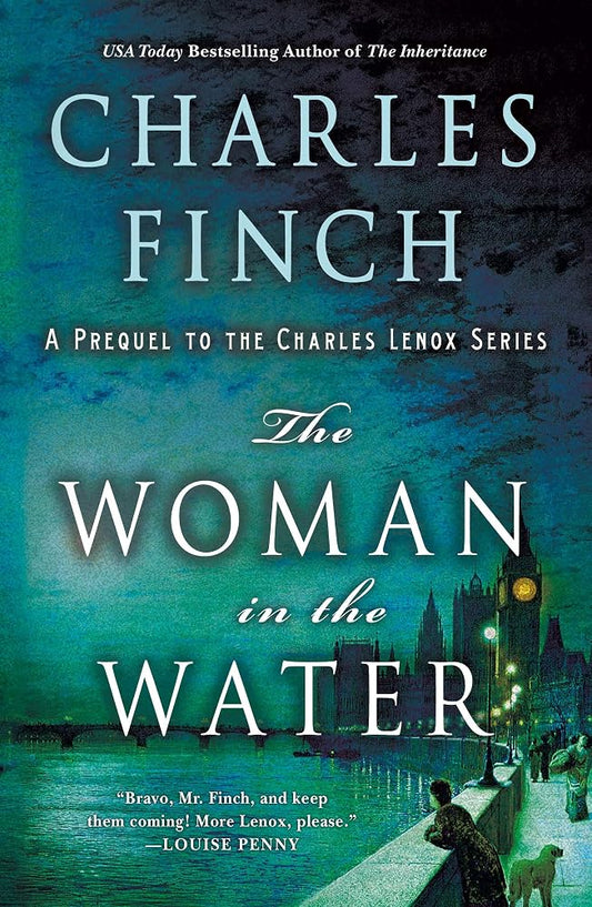 The Woman in the Water: A Prequel to the Charles Lenox Series (Charles Lenox Mysteries, 11) cover image