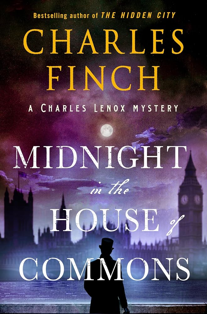 Midnight in the House of Commons: A Charles Lenox Mystery (Charles Lenox Mysteries, 16) cover image