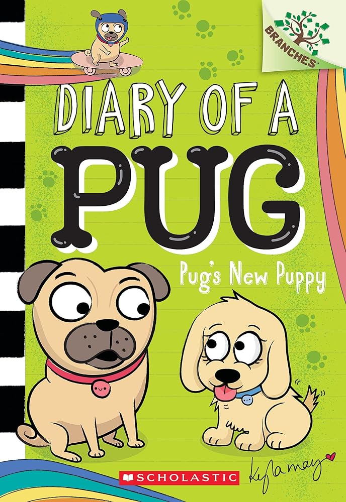 Pug's New Puppy: A Branches Book (Diary of a Pug #8) cover image