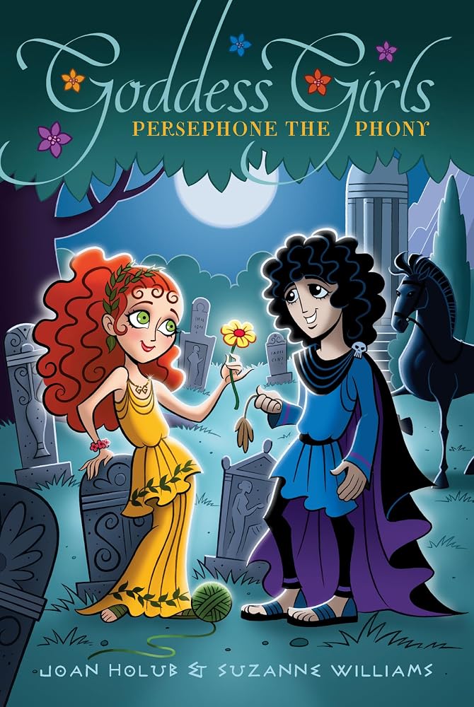 Persephone the Phony (Goddess Girls) cover image