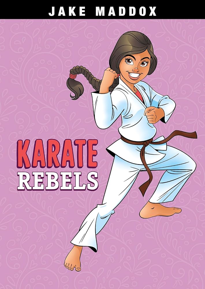 Karate Rebels (Jake Maddox Girl Sports Stories) cover image