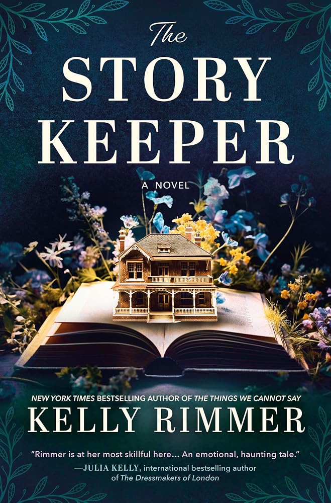 The Story Keeper: A Gothic Mystery of Family Secrets Unveiled from the Author of The Things We Cannot Say cover image