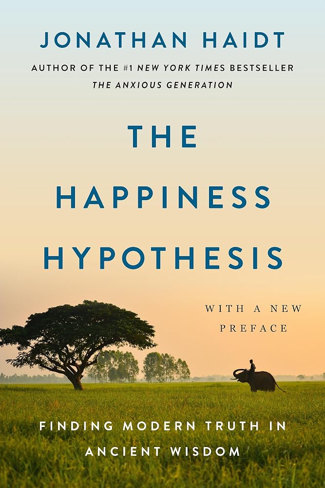 The Happiness Hypothesis: Finding Modern Truth in Ancient Wisdom cover image