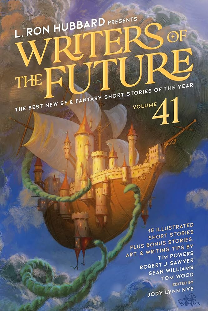 L. Ron Hubbard Presents Writers of the Future Volume 41: The Best New SF & Fantasy of the Year cover image