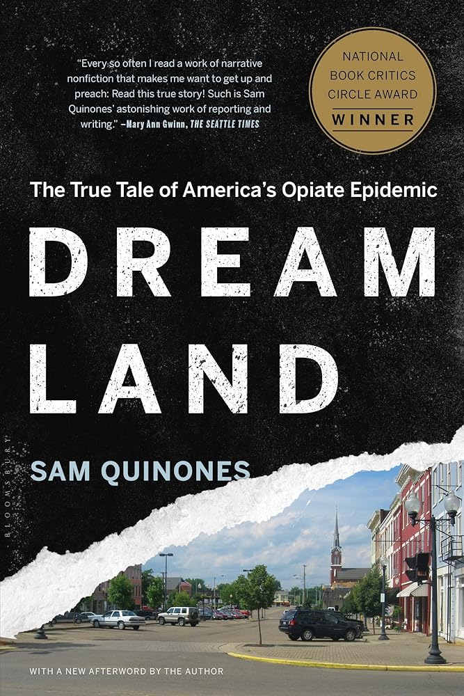 Dreamland: The True Tale of America's Opiate Epidemic cover image