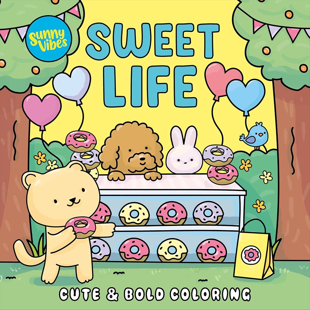 Sweet Life Coloring Book – Fun, Bold Animal Art to Color – 20 Perforated Pages, Thick Art Paper with Built-In Page Shield – Creative Gift for Kids, Teens & Adults (Vibes) cover image