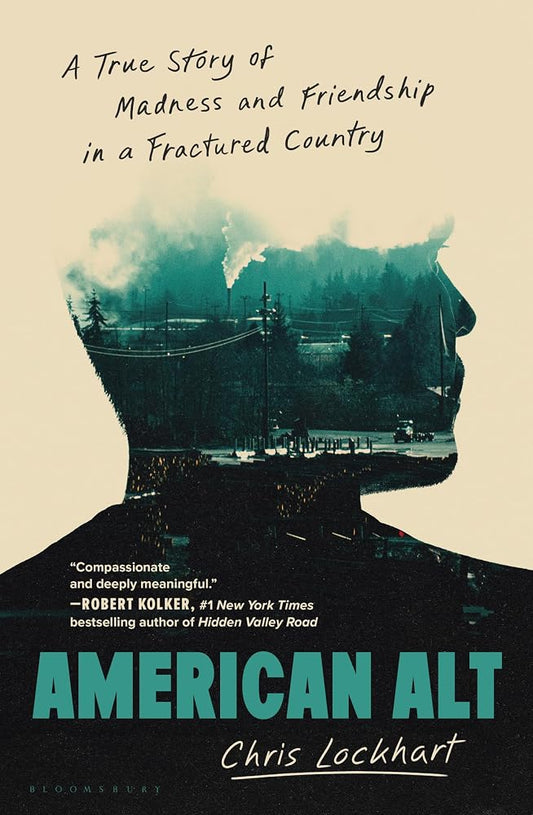 American Alt: A True Story of Madness and Friendship in a Fractured Country cover image