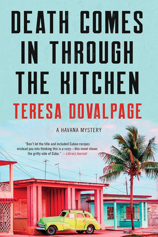 Death Comes in through the Kitchen (A Havana Mystery) cover image