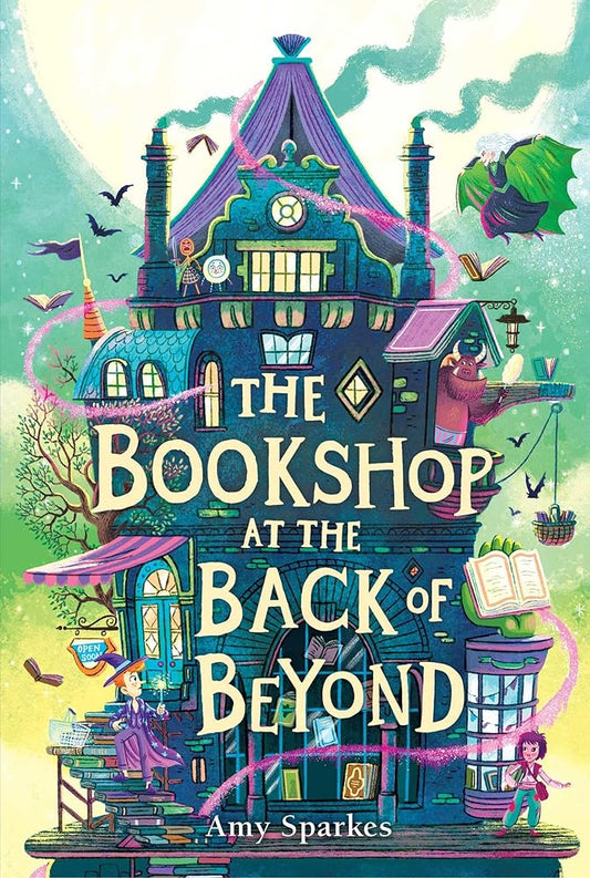 The Bookshop at the Back of Beyond (3) (The House at the Edge of Magic) cover image