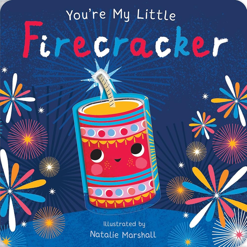 You're My Little Firecracker cover image