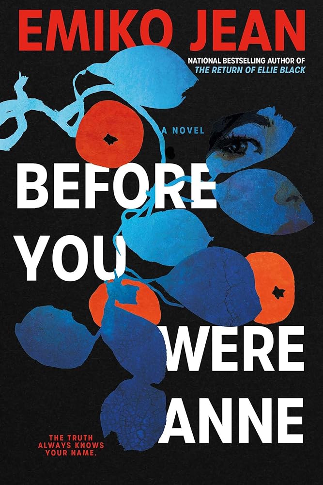 Before You Were Anne: A Novel (Chelsey Calhoun) cover image