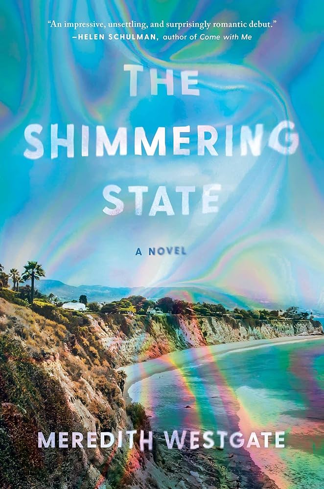 The Shimmering State: A Novel cover image