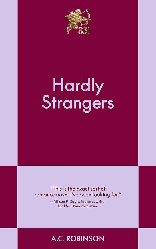 Hardly Strangers: A Modern Romance (831 Stories) cover image