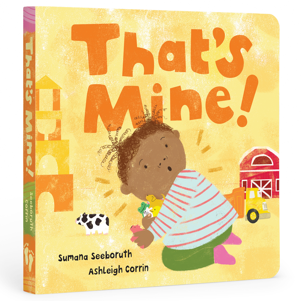 That's Mine!: Board Book
