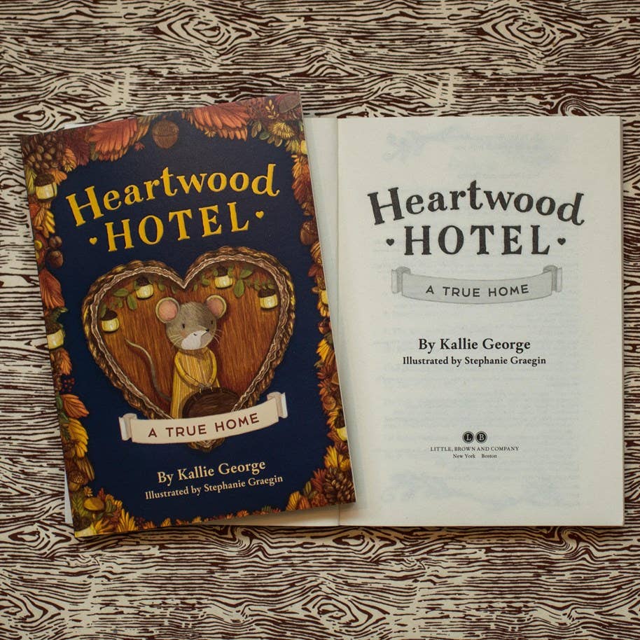 Heartwood Hotel: A True Home: Trade Paperback