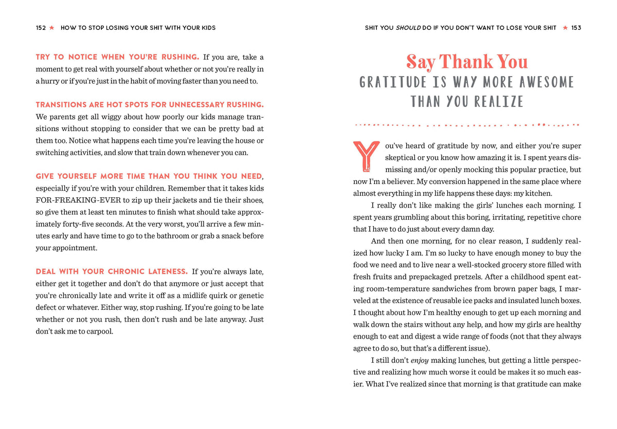 How to Stop Losing Your Sh*t with Your Kids: Trade Paperback