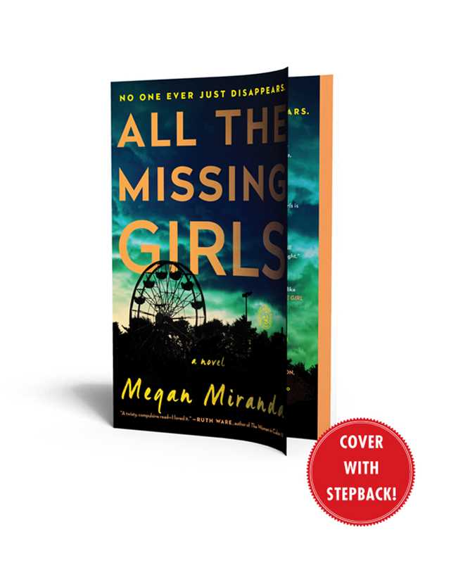 All the Missing Girls by Megan Miranda: Paperback; 400 pages / English