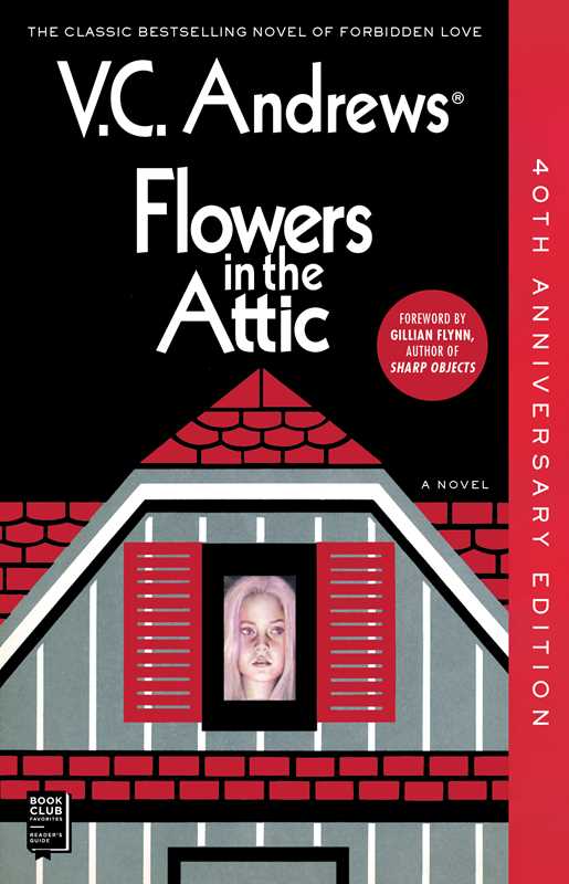Flowers in the Attic by V.C. Andrews: Paperback; 416 pages / English