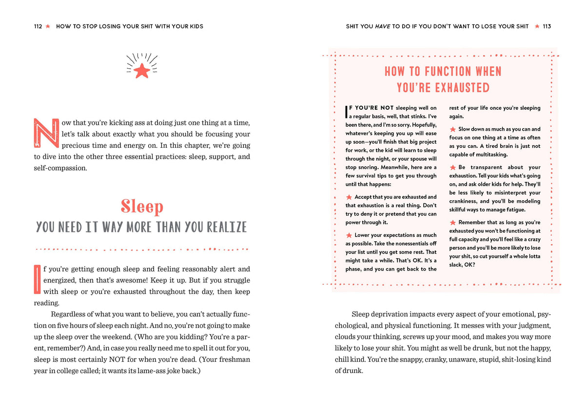 How to Stop Losing Your Sh*t with Your Kids: Trade Paperback