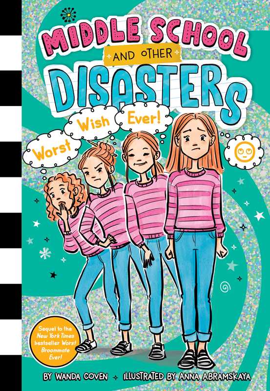 Worst Wish Ever! by Wanda Coven: Paper Over Board; 352 pages / English