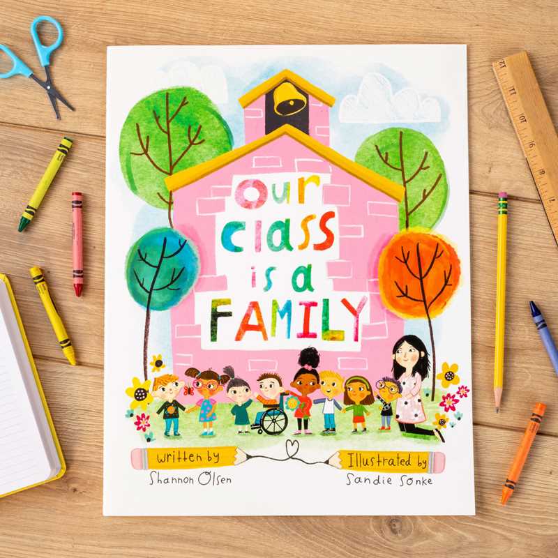 Our Class Is a Family: Big Book Edition by Shannon Olsen: Paperback; 28 pages / English