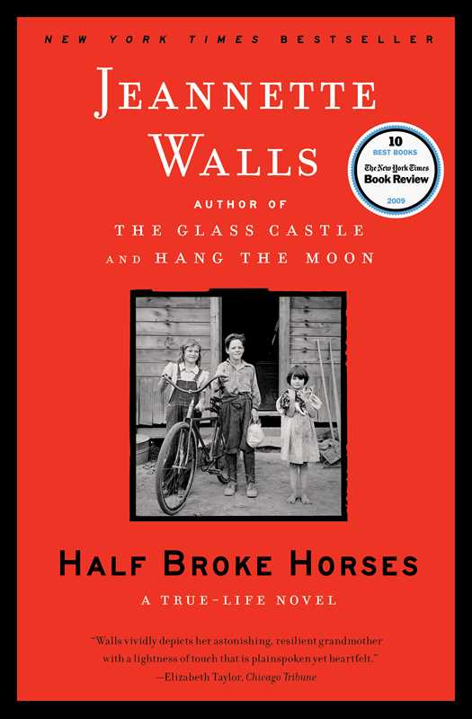 Half Broke Horses by Jeannette Walls: Paperback; 288 pages / English