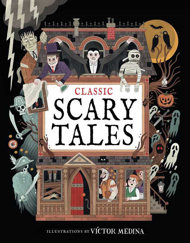 Classic Scary Tales by: Hardcover; 96 pages / English