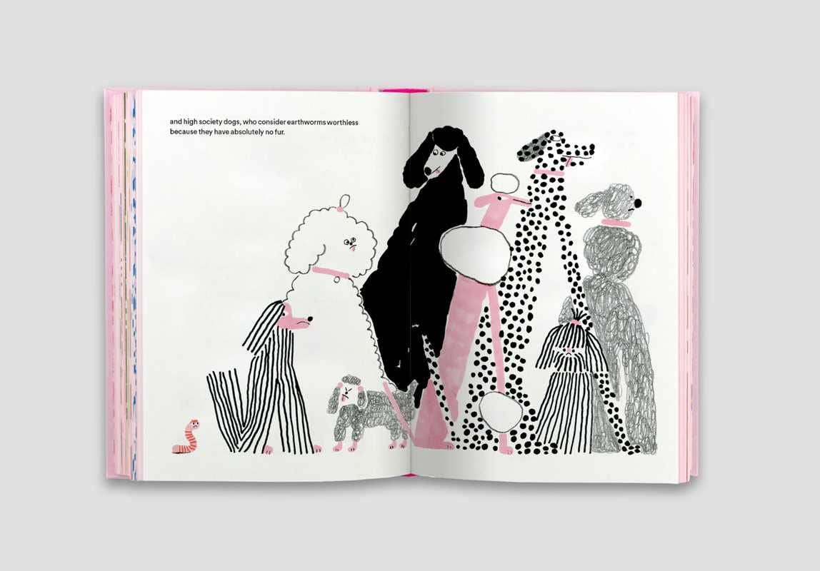 The Unfortunate Life of Worms by Noemi Vola: Hardcover; 264 pages / English