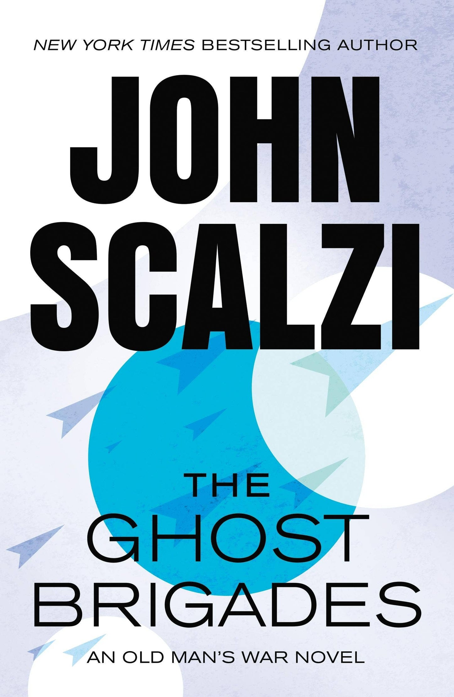 Ghost Brigades, The An Old Man's War Novel