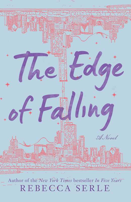Edge of Falling by Rebecca Serle: Paperback; 304 pages / English