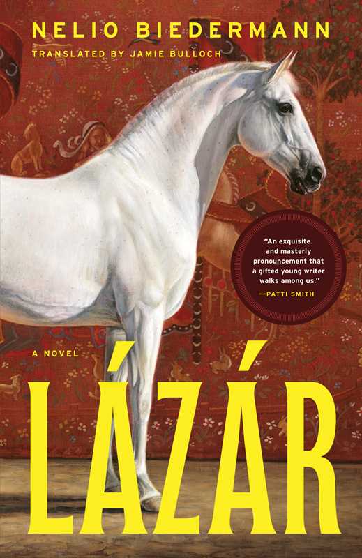 Lázár by Nelio Biedermann: Hardcover; 272 pages / English
