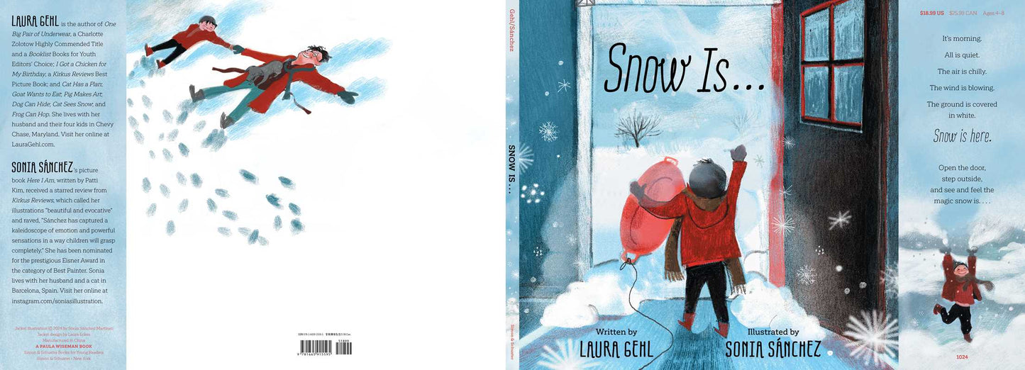 Snow Is... by Laura Gehl: Hardcover; 32 pages / English