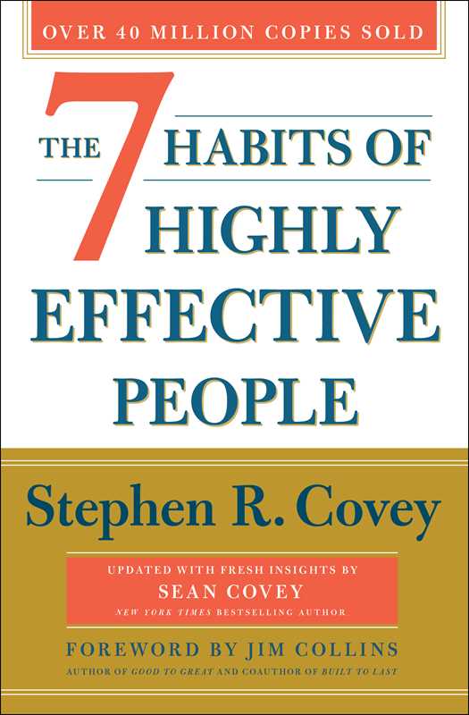 7 Habits of Highly Effective People by Stephen R. Covey: Paperback; 464 pages / English